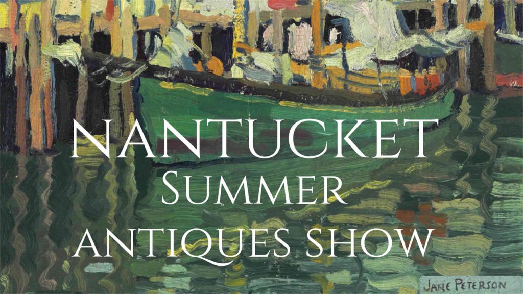 nantucket antiques show 